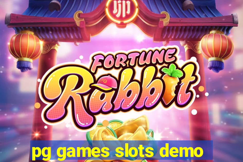 pg games slots demo